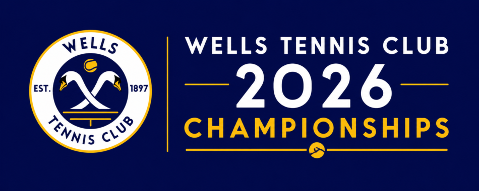 Modern navy and gold banner for the Wells Tennis Club 2026 Championships with club crest, bold event typography, and tennis-themed accents